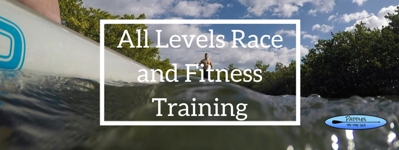 Paddle Board Race and Fitness Training